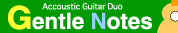 Gentle Notes Gentle Notes